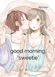 good morning， ”sweetie”