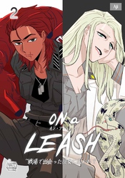 ON a LEASH ~ 戦場で出会った彼女に囚われて ~2